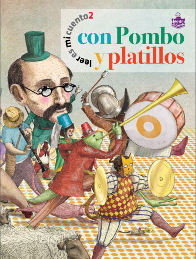 Leer es mi cuento 2 - Con Pombo y platillos