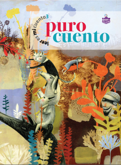 Leer es mi cuento 3 - Puro cuento