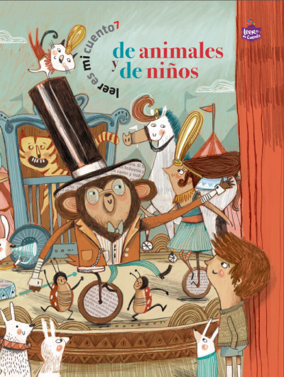 Leer es mi cuento 7 - De animales y de niños